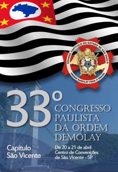 33�� Congresso Paulista da Ordem Demolay e Posse do Mestre Conselheiro Regional