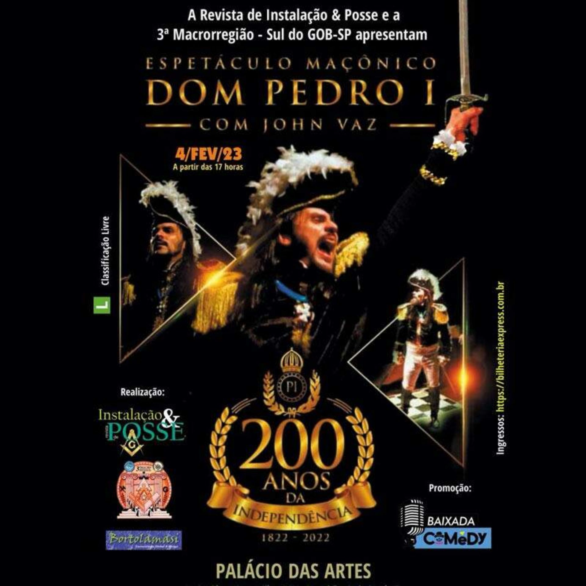 Espetáculo Maçônico Dom Pedro I 200 anos da Independência